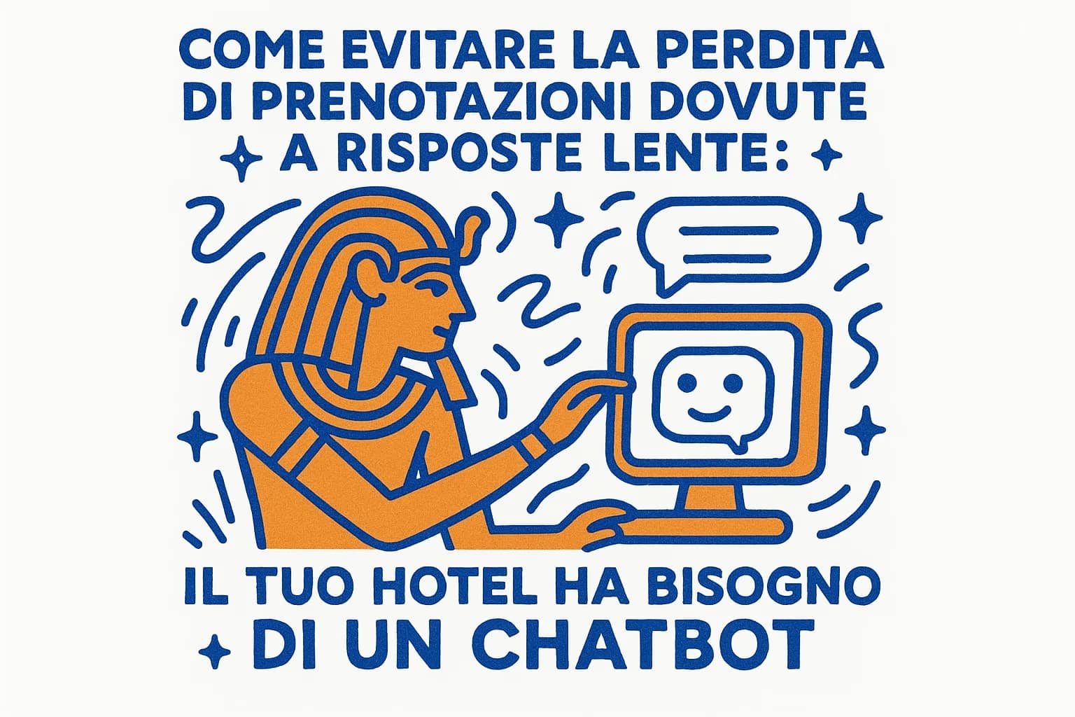 Come evitare la perdita di prenotazioni dovute a risposte lente: il tuo hotel ha bisogno di un chatbot
